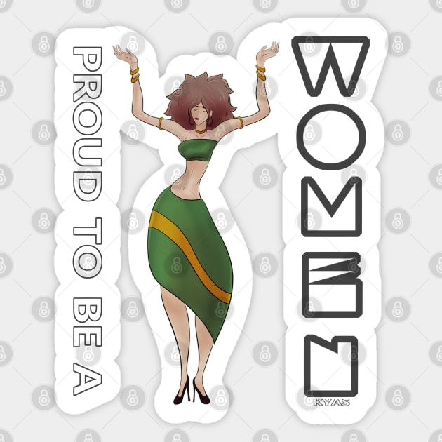 Proud to be a woman (White) Sticker by KyasSan